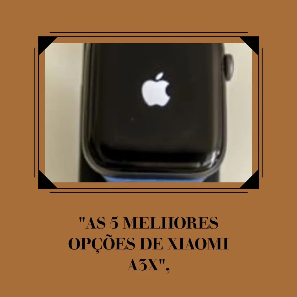As 5 Melhores Opções de Xiaomi A3x