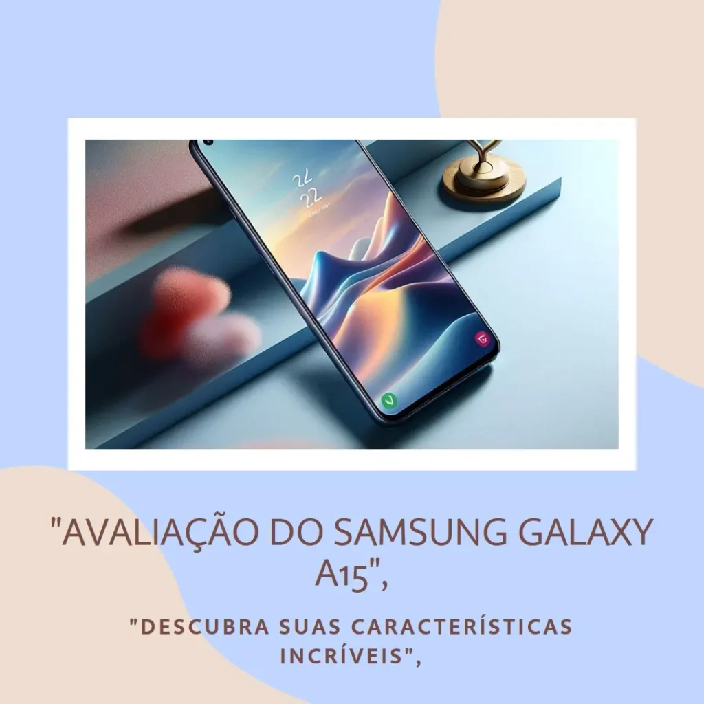 Celular Samsung Galaxy A15 5G 128GB, 4GB RAM, Tela Infinita de 6.5" Azul Claro