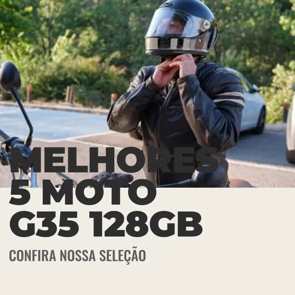 Melhores 5 Moto G35 128gb