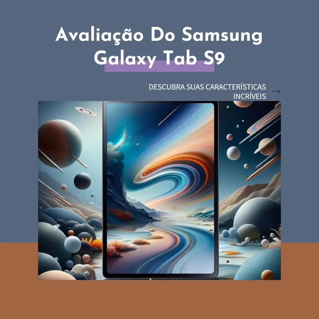 Samsung Galaxy Tab S9 FE+ Plus: Potente, Versátil e Elegante