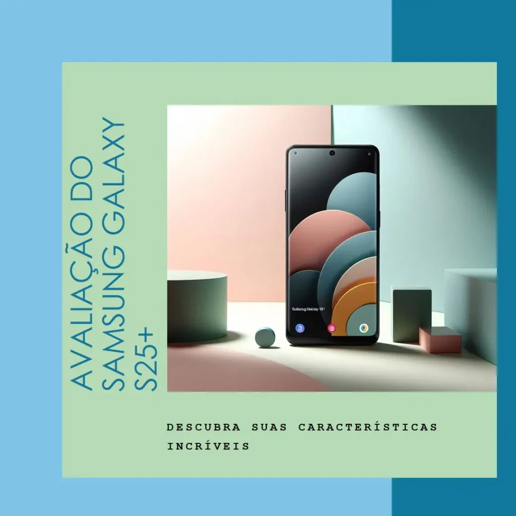 Samsung Galaxy S25+ 5G 512GB: Desempenho e Inovação
