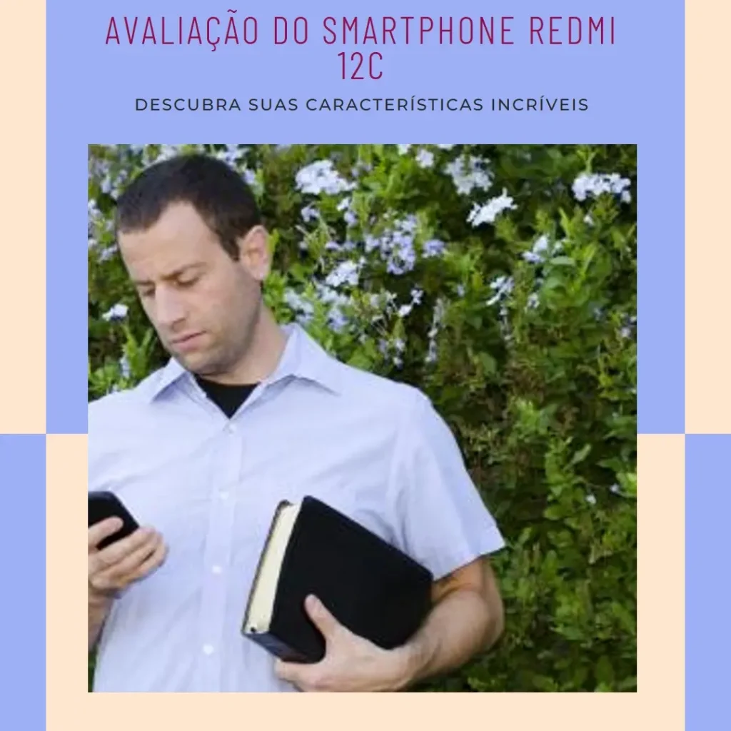 Review do Smartphone Xiaomi Redmi 12C 128GB 6GB RAM: O que você precisa saber!