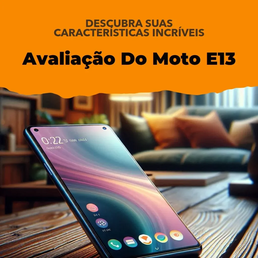 Smartphone Motorola Moto E13 4G 64GB 4GB RAM Verde: Desempenho e Estilo a um Preço Acessível