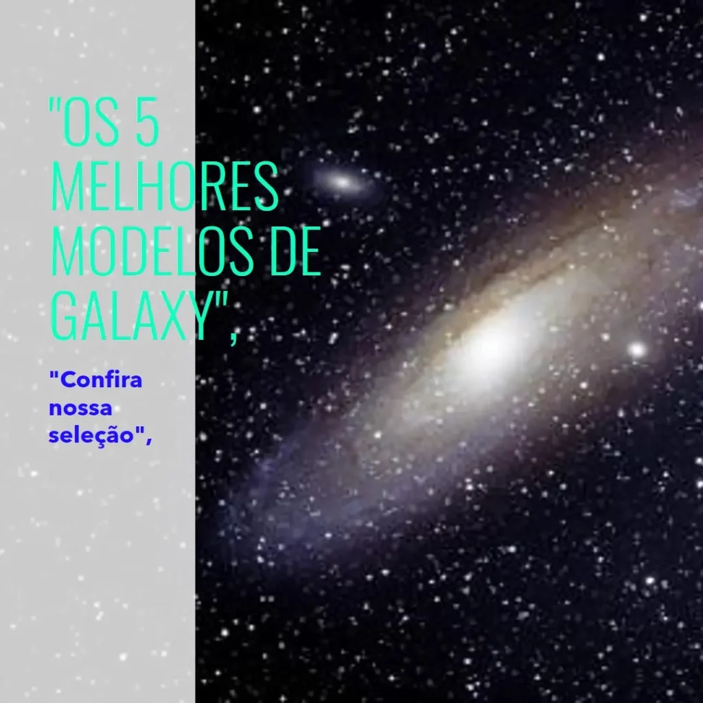 Os 5 Melhores Modelos de Galaxy a25 5g 256gb