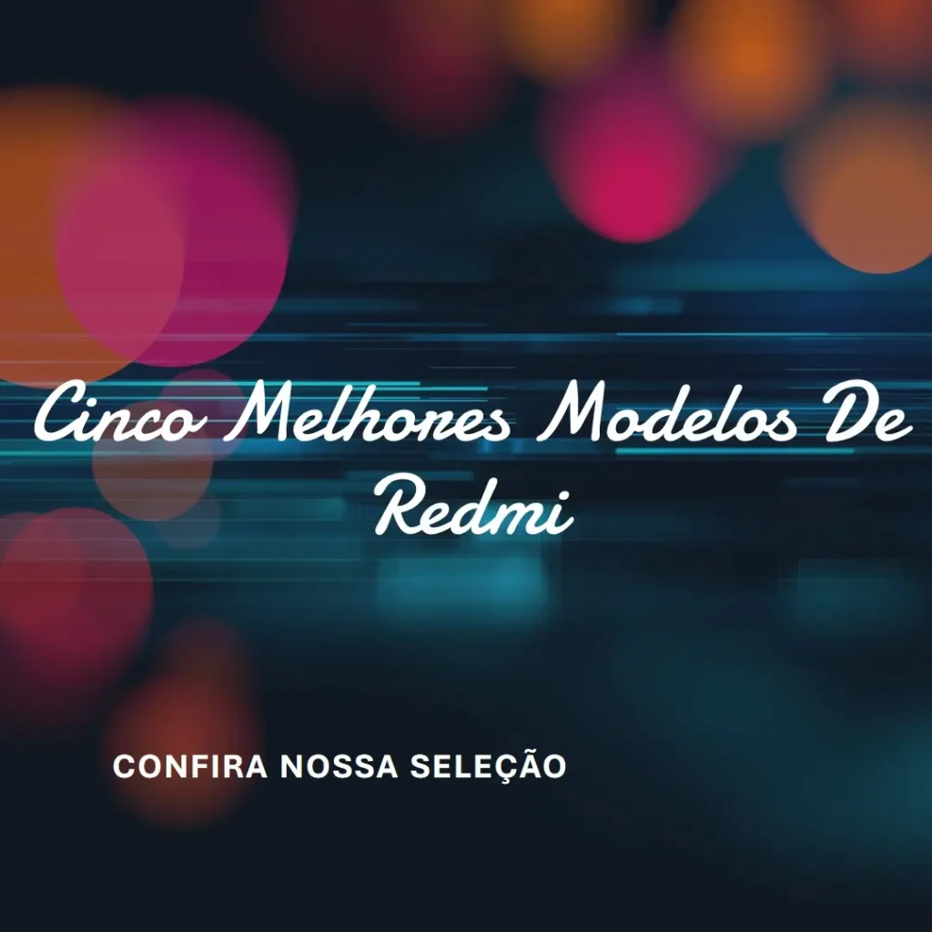Cinco Melhores Modelos de Redmi buds 6 lite