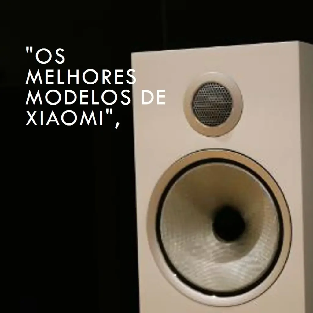 Os 5 Melhores Modelos de Xiaomi sound outdoor 30w