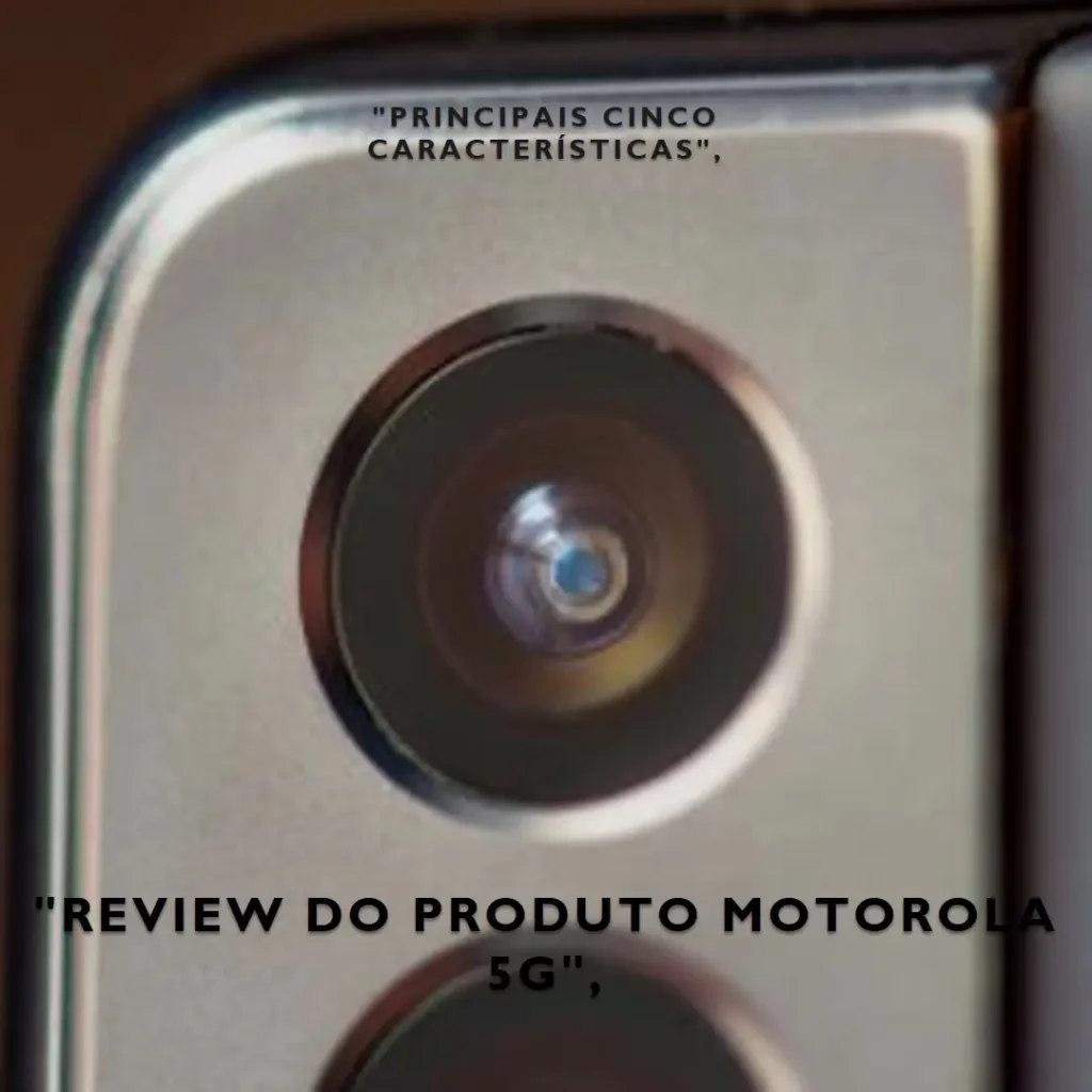 Principais Cinco Motorola 5g