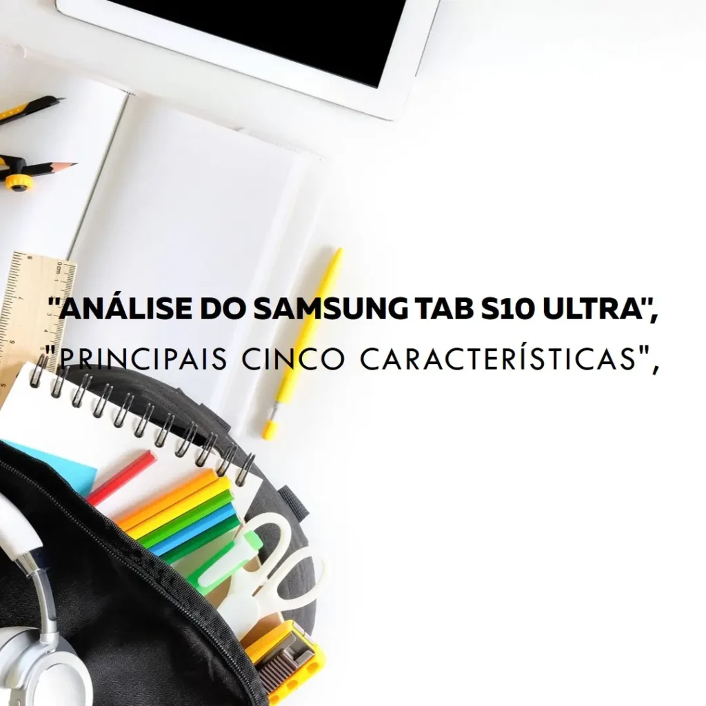 Principais Cinco Samsung tab S10 ultra