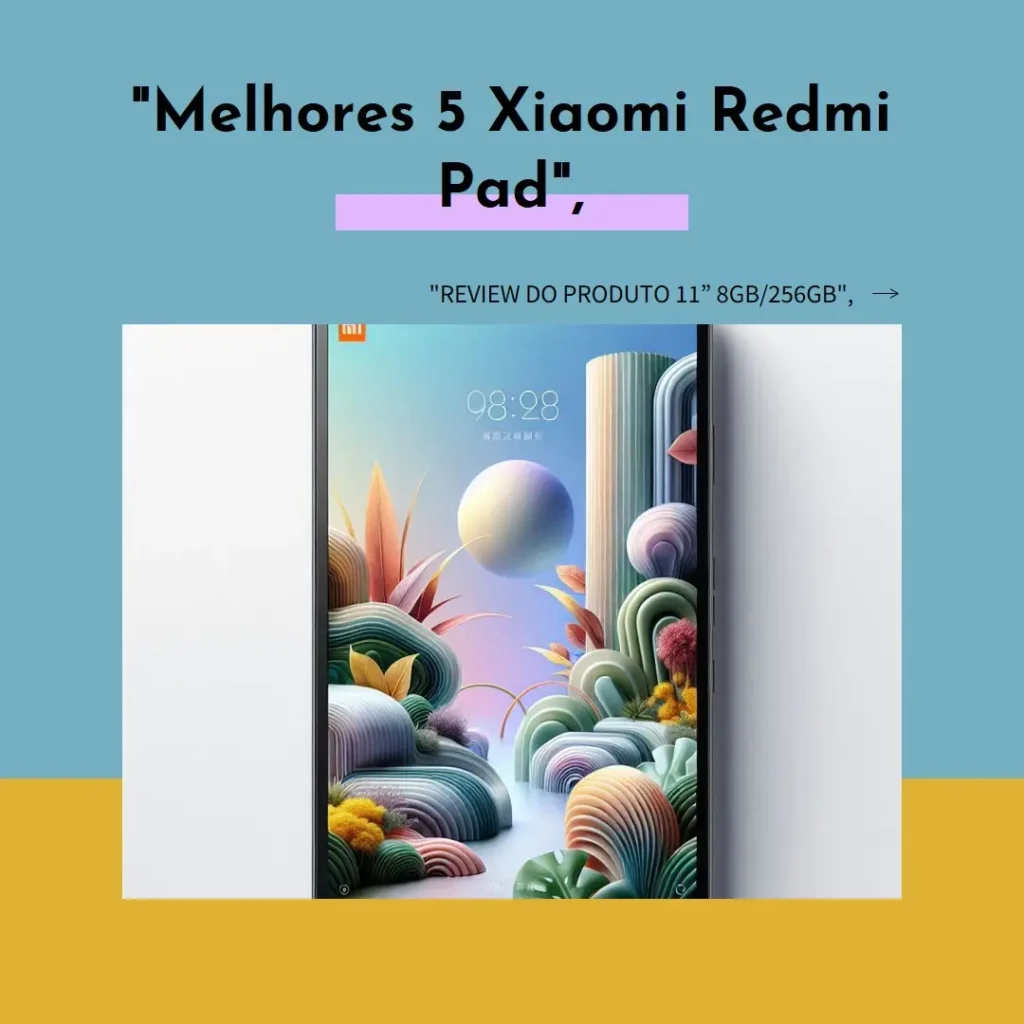 Melhores 5 Xiaomi Redmi pad se 11” 8gb/256gb