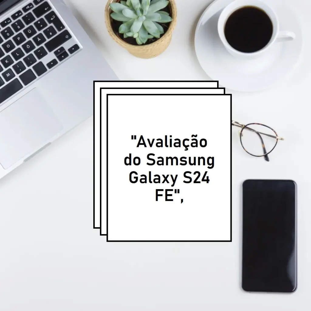 Samsung Galaxy S24 FE 5G 256GB 8GB RAM Tela 6.7" Câm. Tripla 50+12+8MP Frontal 10MP, Galaxy AI