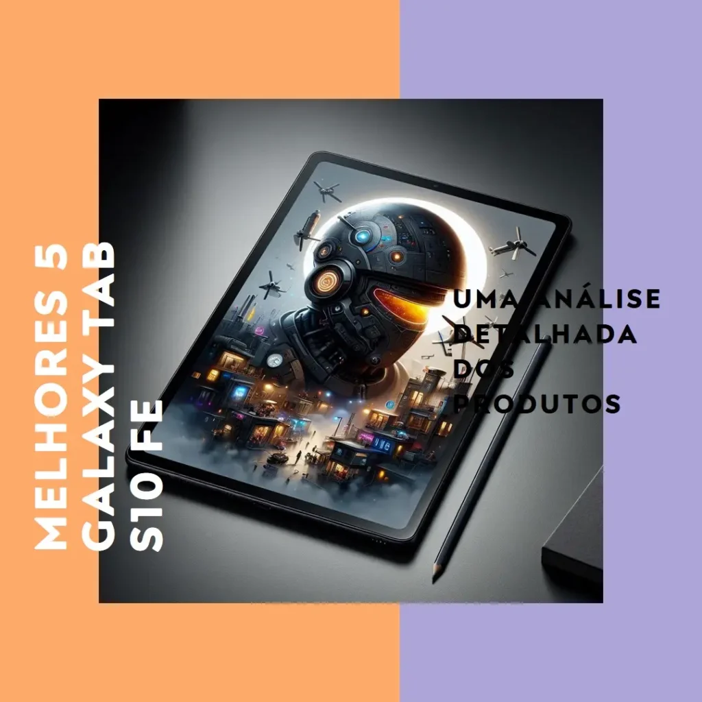 Melhores 5 Galaxy tab S10 FE