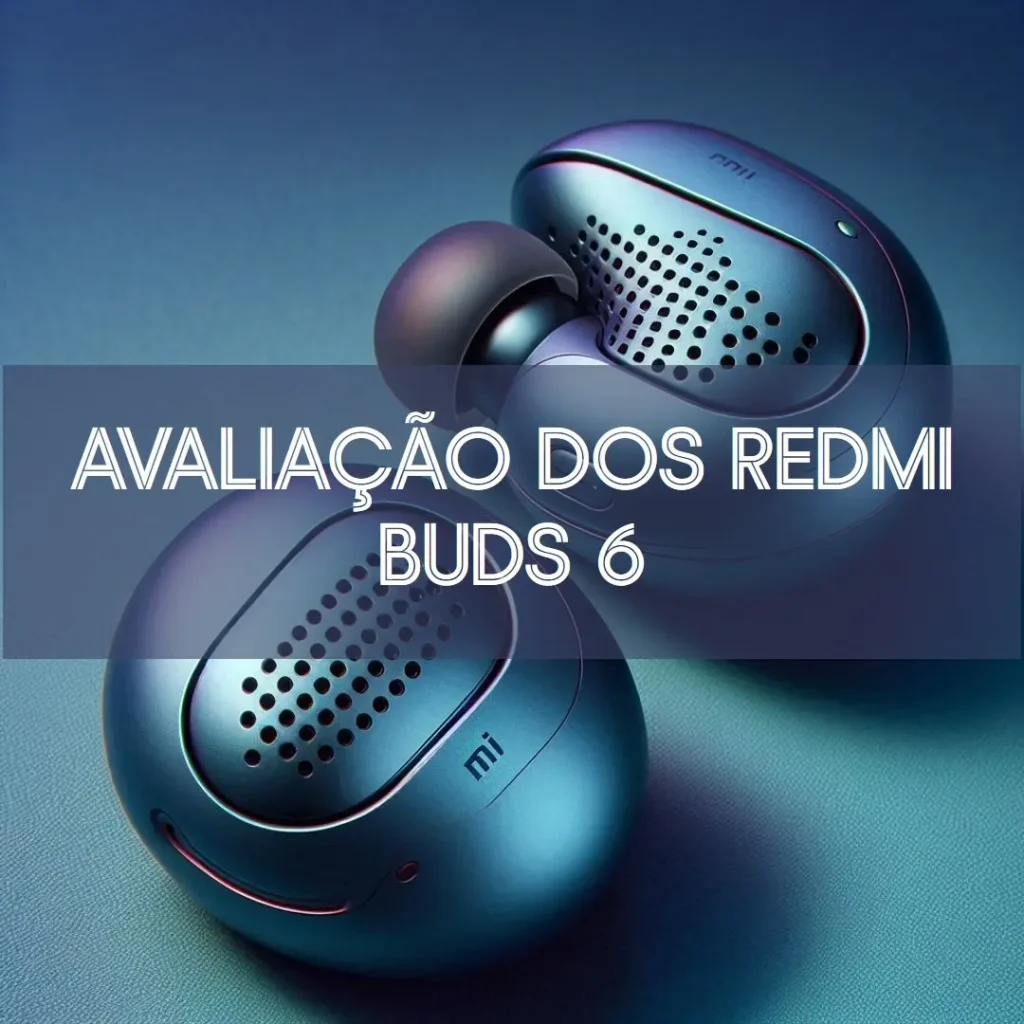 Principais 5 Redmi buds 6 Xiaomi