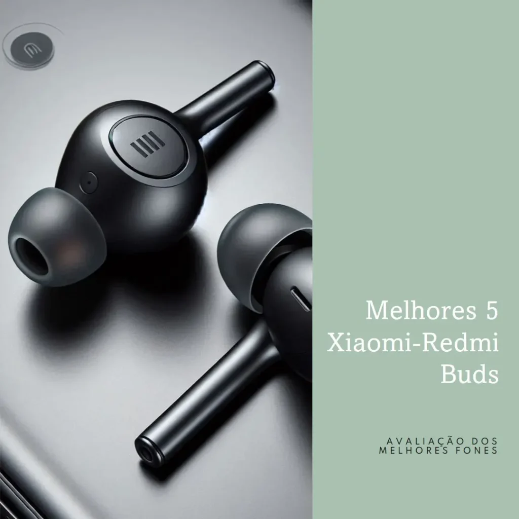 Melhores 5 Xiaomi-Redmi buds 6