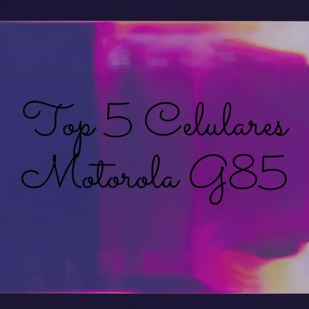 Top 5 Opções de celular Motorola G85 256gb