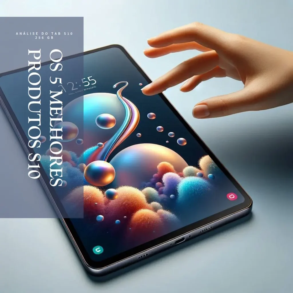 Lista de 5 Melhores: tab S10 256