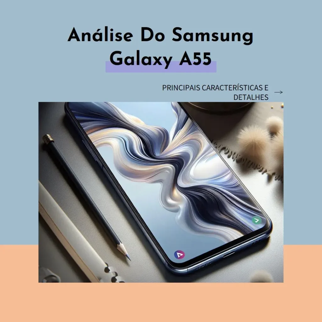 Principais Cinco Samsung Galaxy A55 256gb