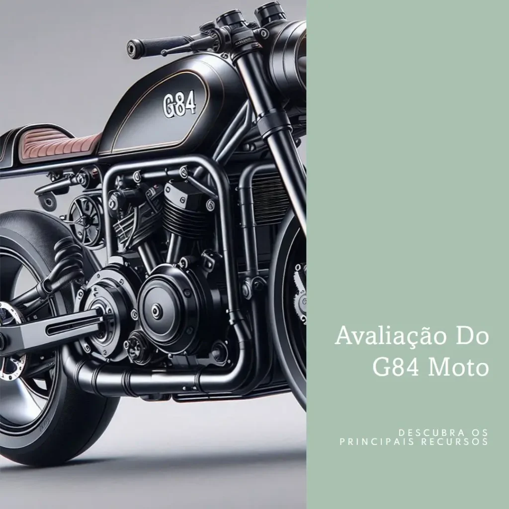 Principais 5 G84 Moto