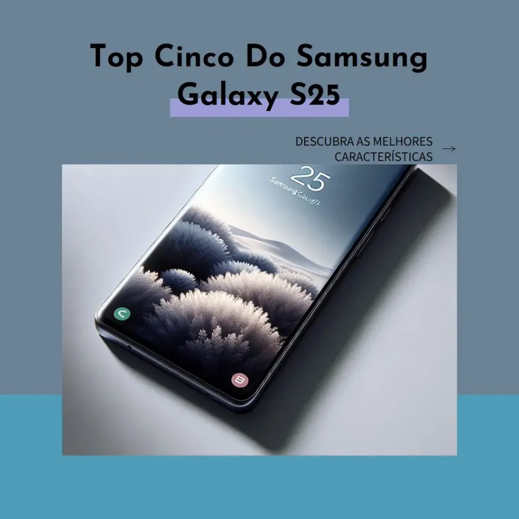 Top Cinco samsung galaxy s25
