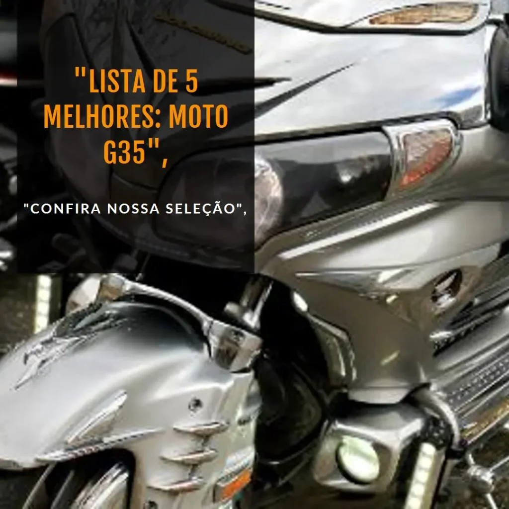 Lista de 5 Melhores: Moto G35 256gb