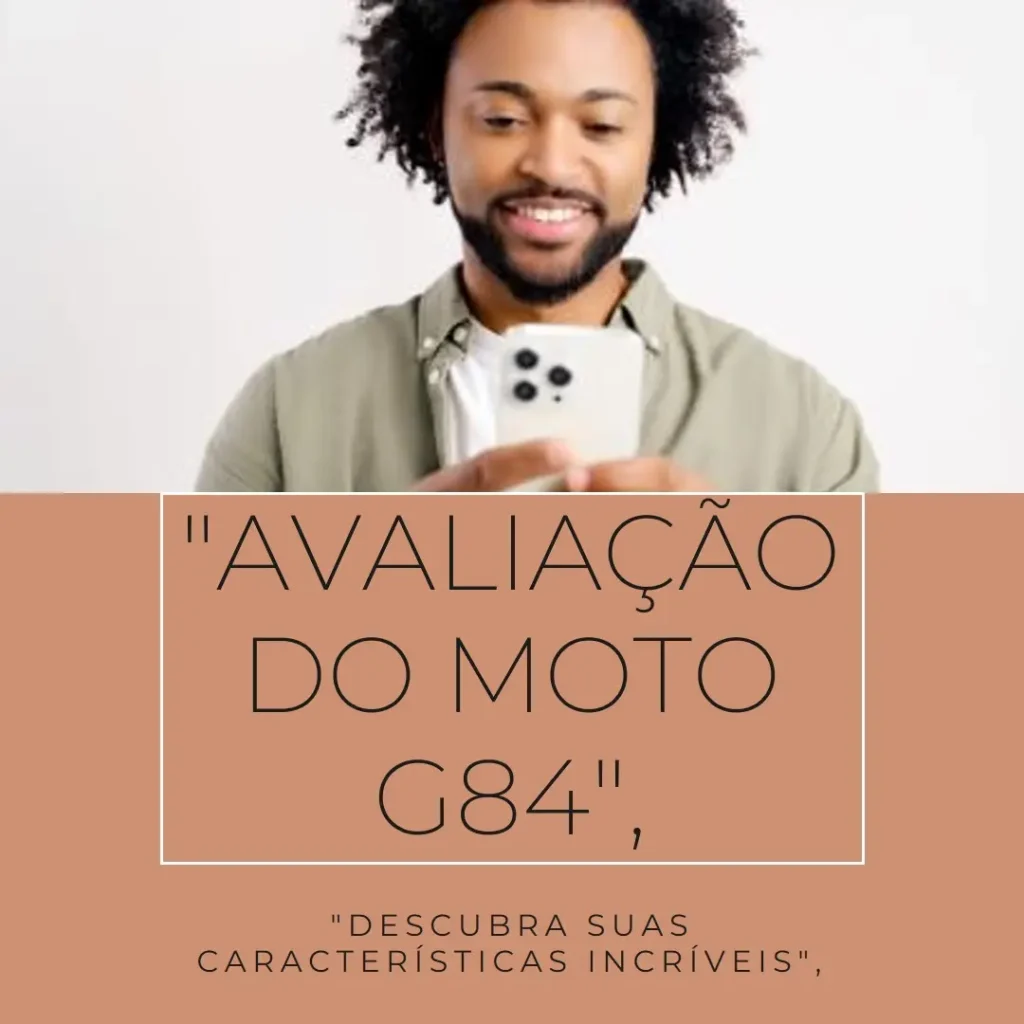 Smartphone Motorola Moto G84 5G: Tela 6,55", Câmera Dupla 50MP + 8MP e Fone Moto Buds 135