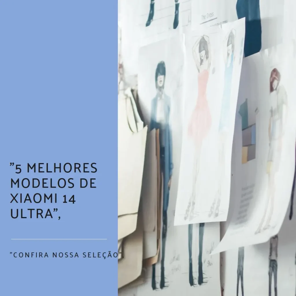 5 Melhores Modelos de Xiaomi 14 Ultra
