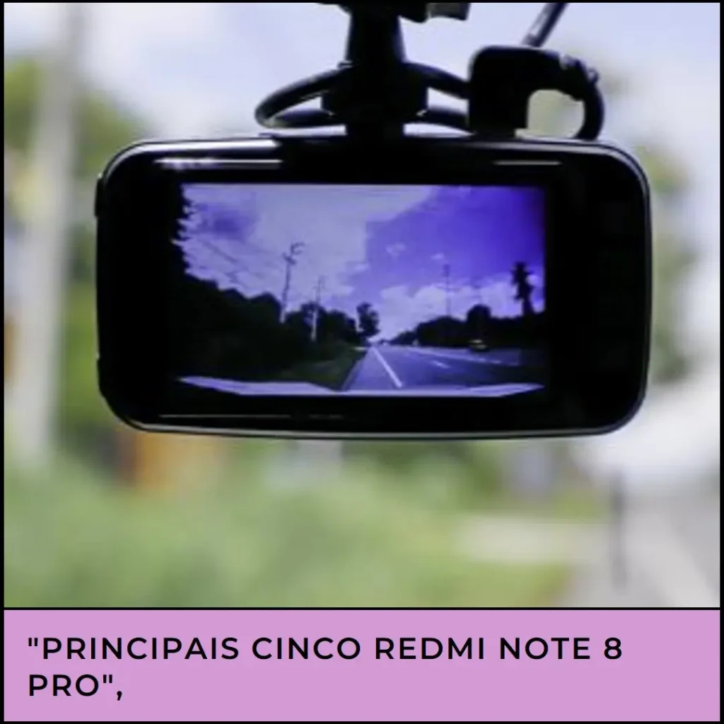 Principais Cinco Redmi Note 8 Pro