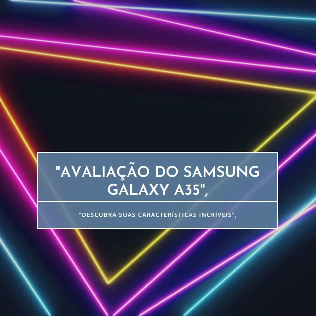 Samsung Celular Galaxy A35 5G: Câmera de 50MP, Tela de 6.6" e Armazenamento de 256GB