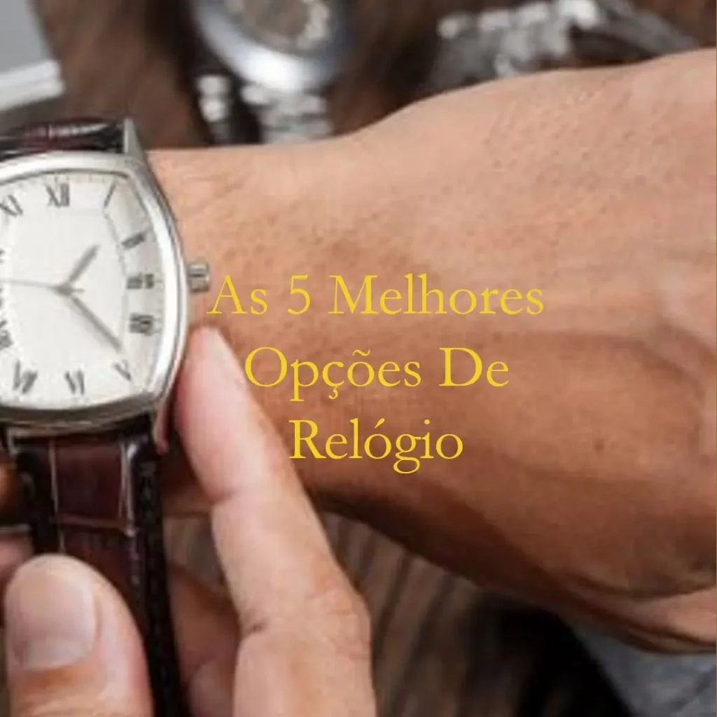 As 5 Melhores Opções de relógio masculino smartwatch