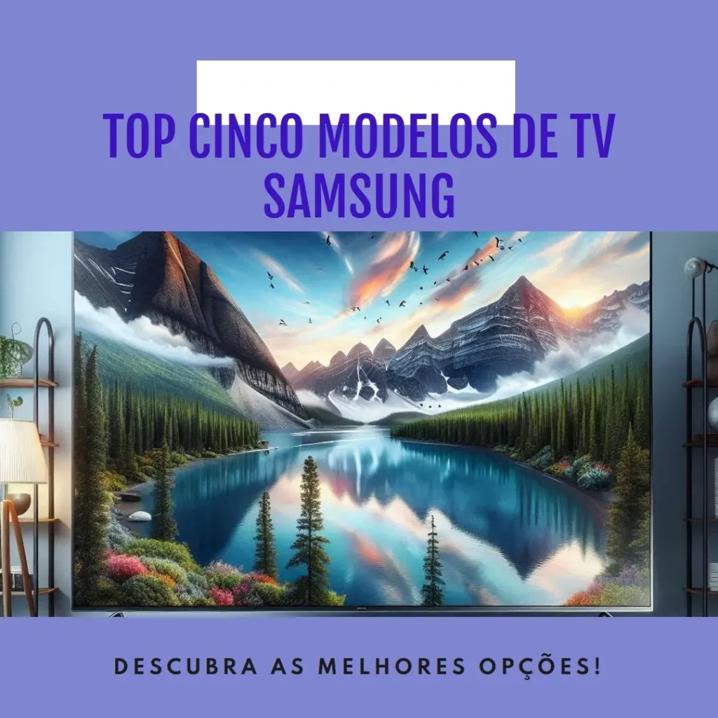Top Cinco Modelos de Samsung smart TV big screen
