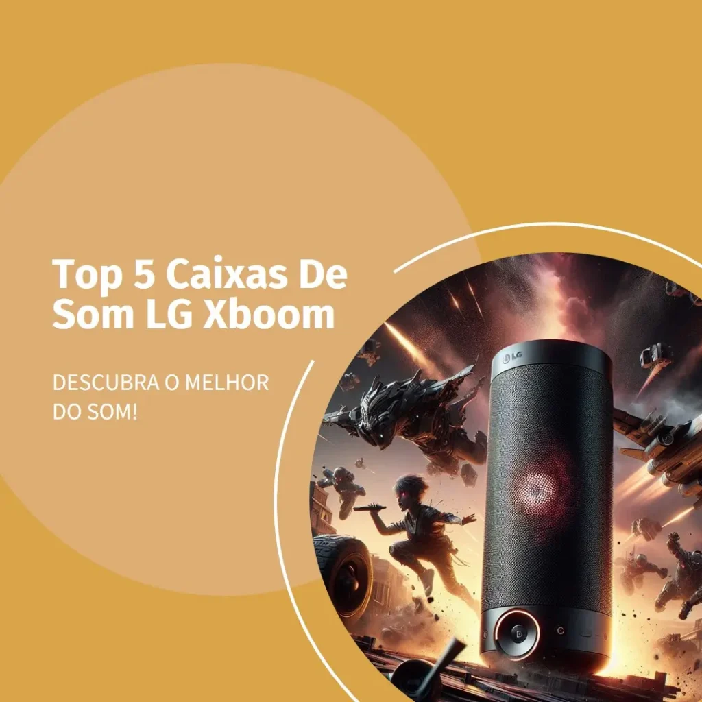 Top 5 caixa de som LG Xboom