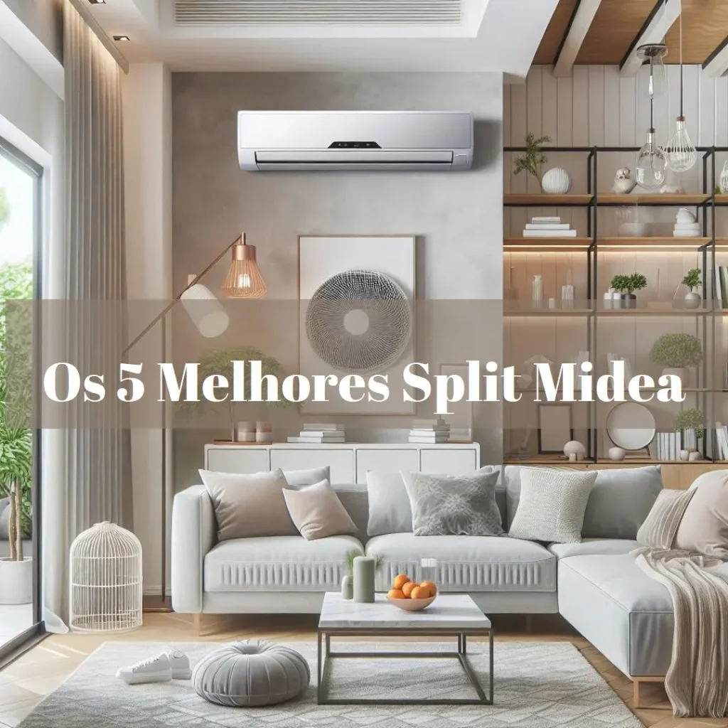 Lista de 5 Melhores: split midea 9000 inverter