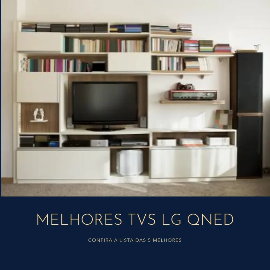 Lista de 5 Melhores: TV LG QNED 55 polegadas