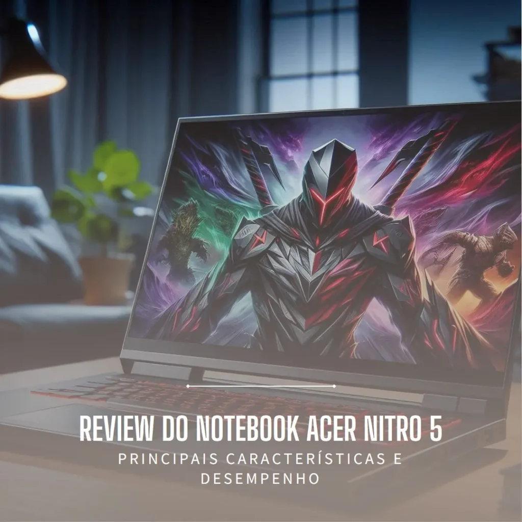 Principais Cinco notebook acer nitro 5 gtx 1650