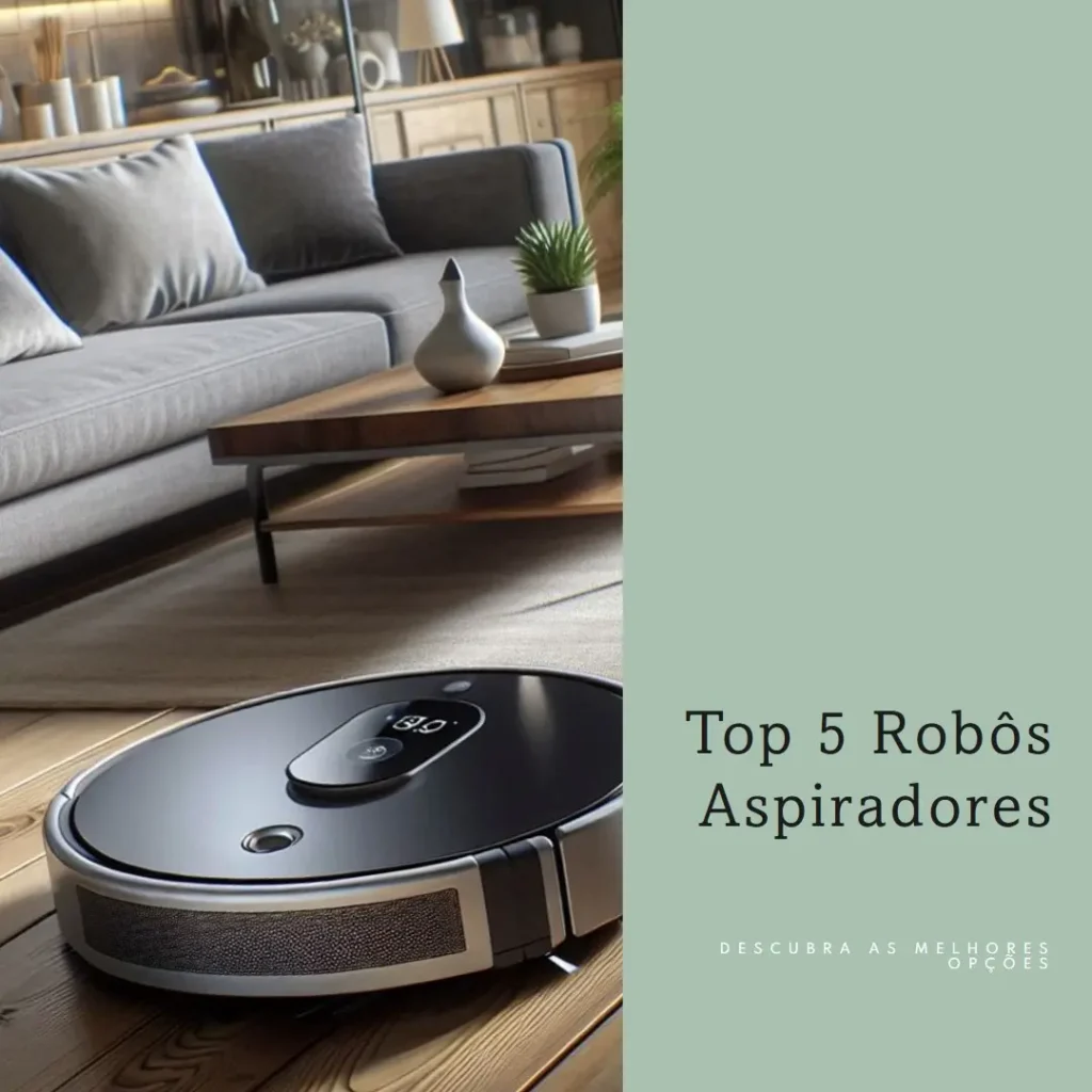 Top 5 Opções de robo aspirdor