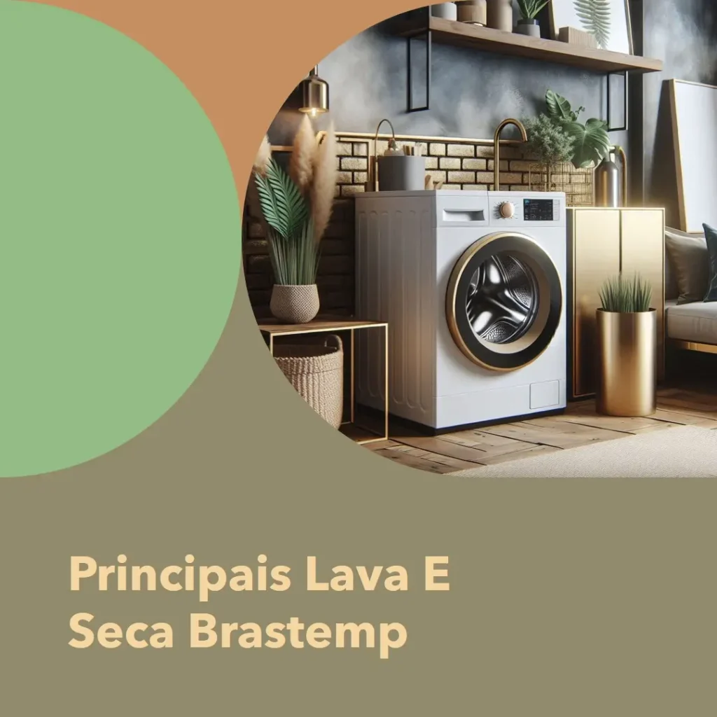 Principais 5 Lava E Seca Da Brastemp