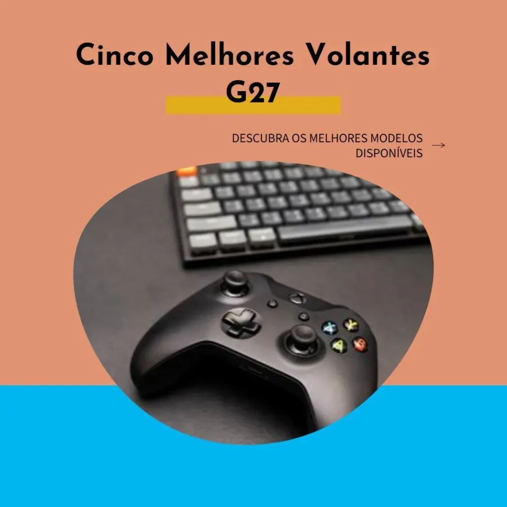 Cinco Melhores Modelos de volante para logitech g27