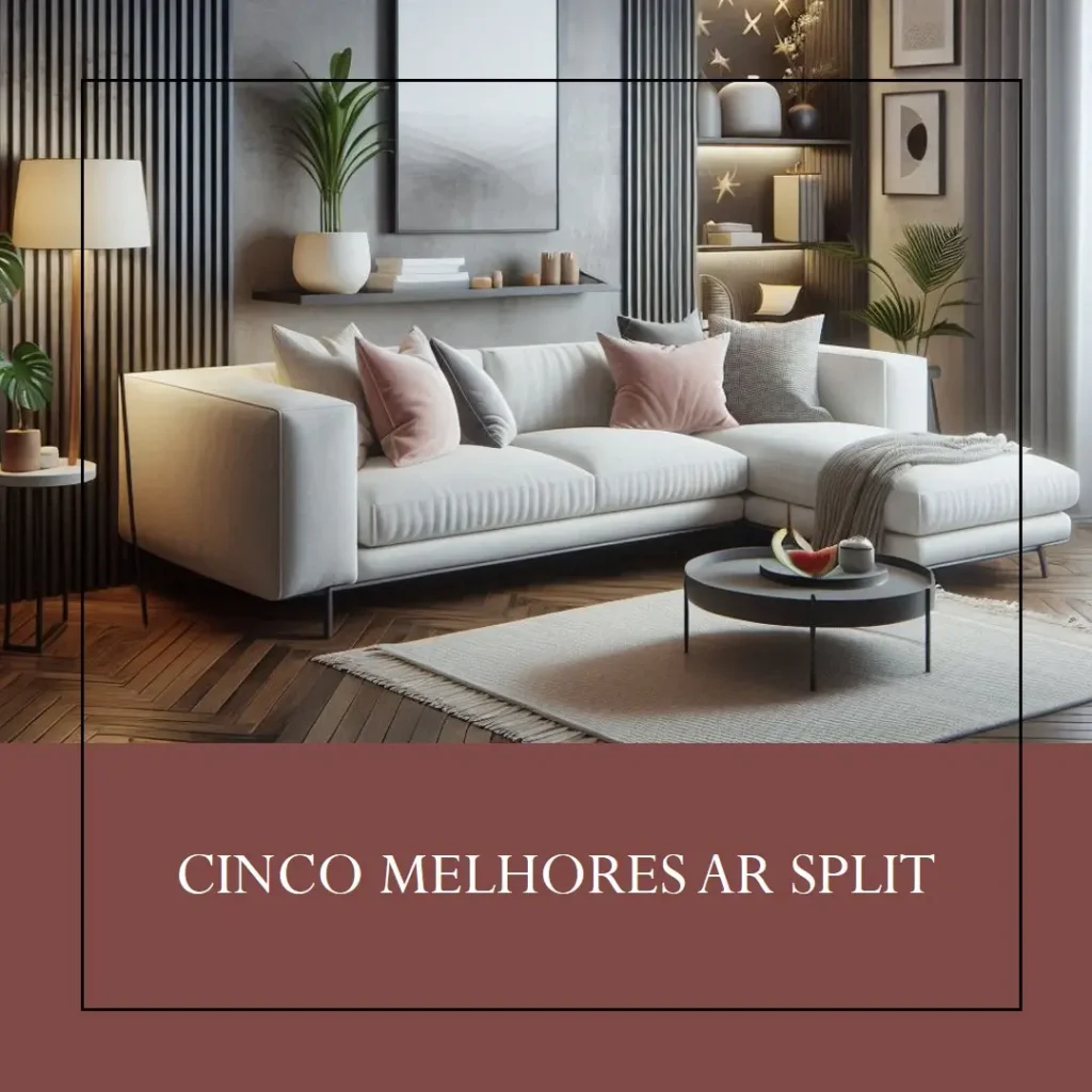 Cinco Melhores Modelos de ar split inverter 12000 btus