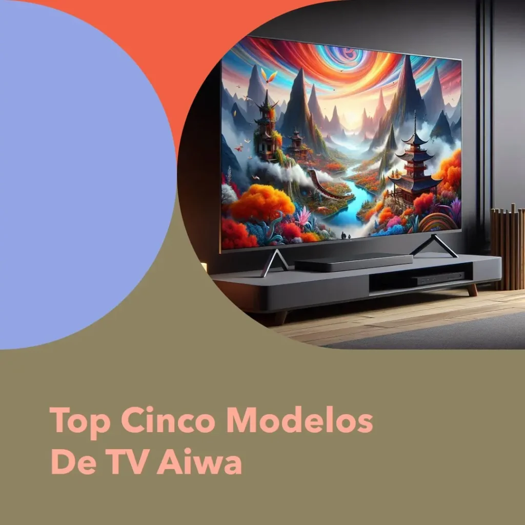 Top Cinco Modelos de aiwa smart tv