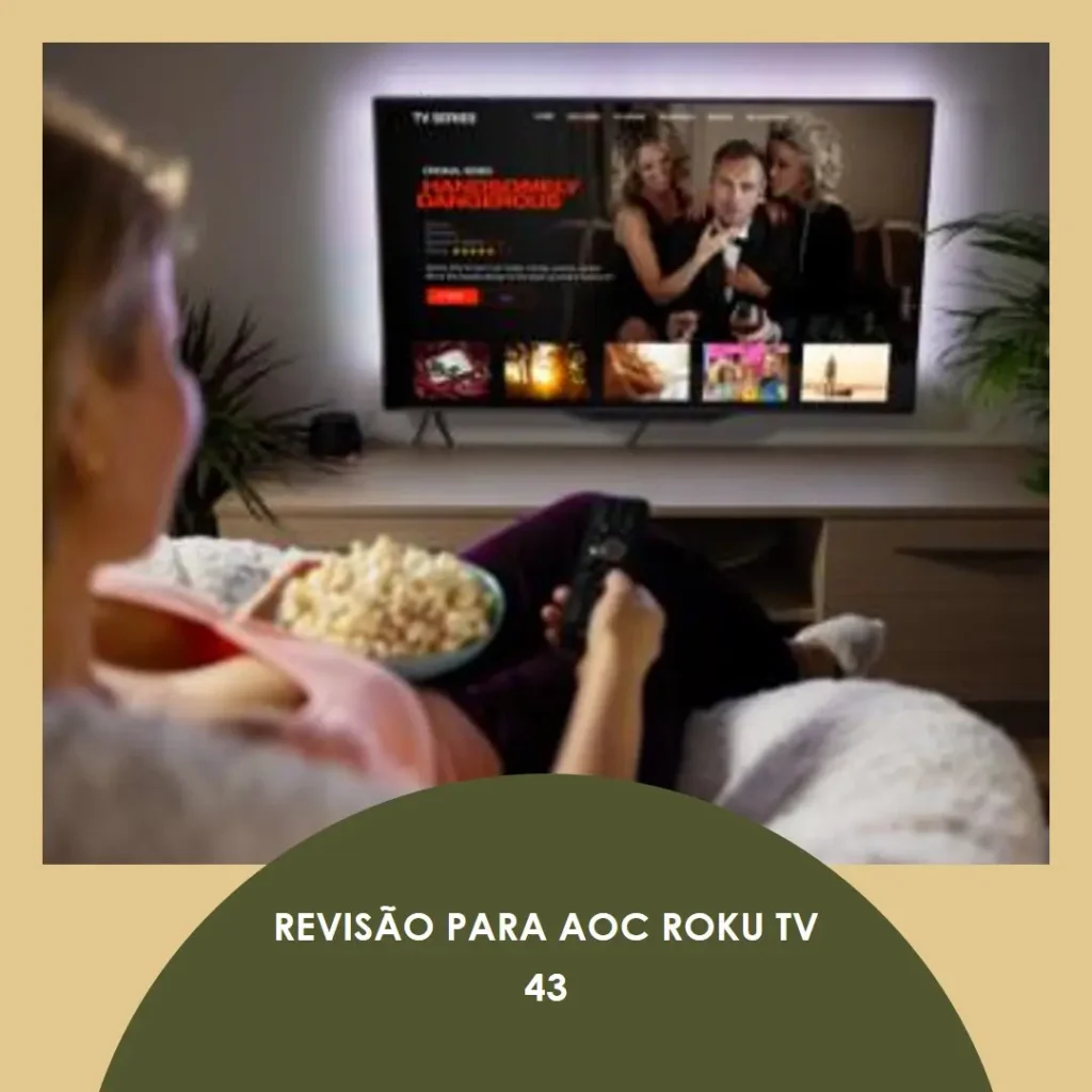 Top 5 AOC Roku TV 43