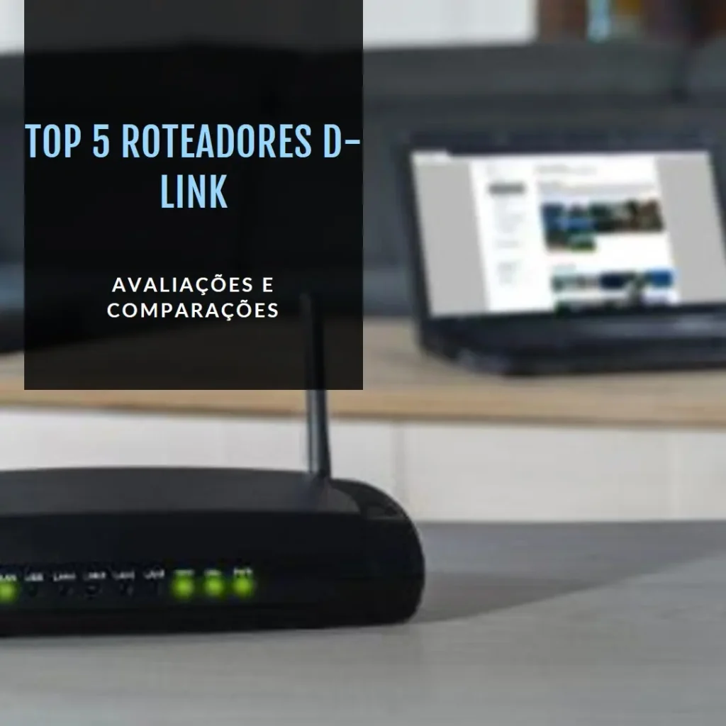Top 5 roteador d link