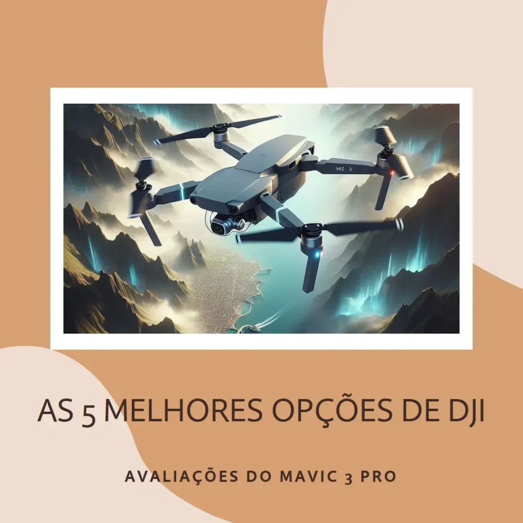 As 5 Melhores Opções de dji mavic 3 pro