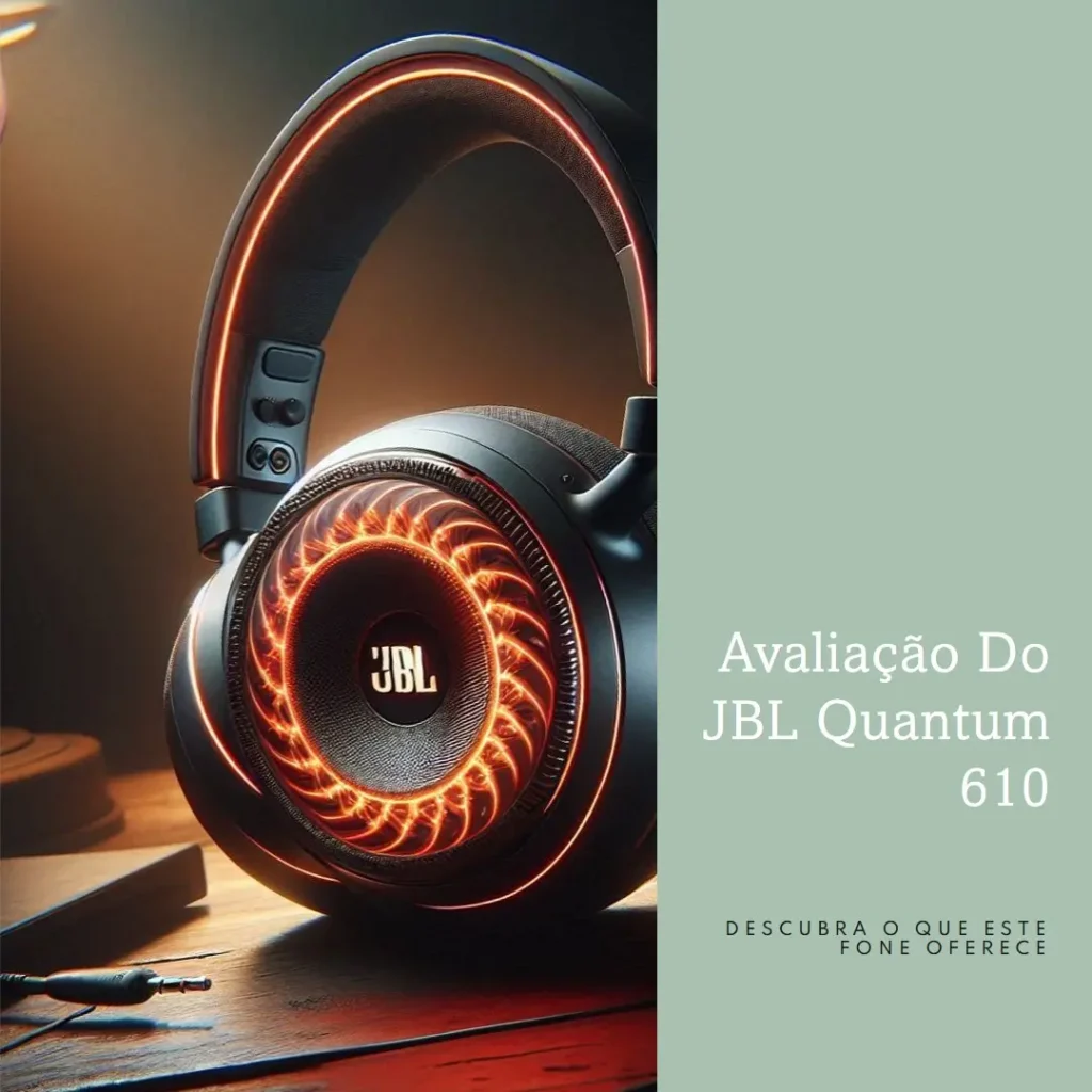 JBL Quantum 610 Wireless: Headset Gamer com Som Imersivo