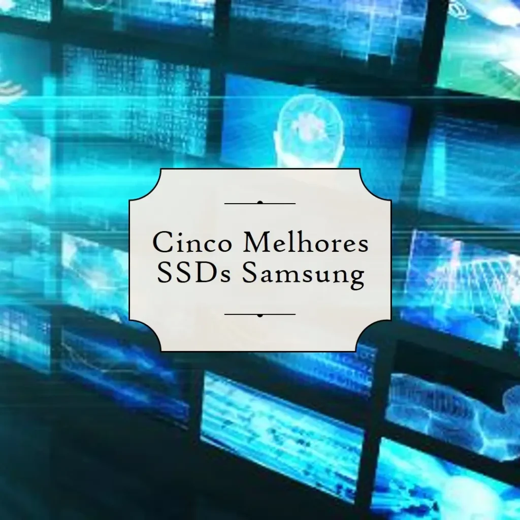 Cinco Melhores Modelos de SSD nvme Samsung 980 pro 1tb