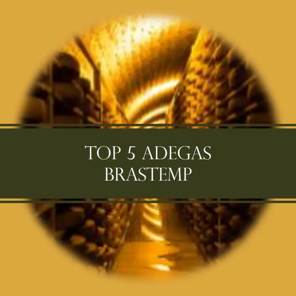 Top 5 Opções de Adega Brastemp