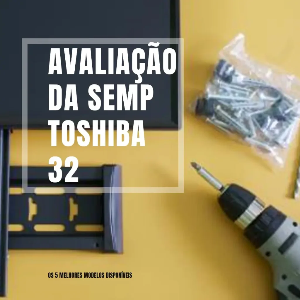 Melhores 5 Semp Toshiba TV 32