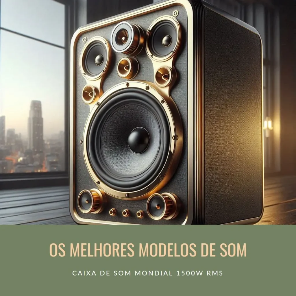 Os 5 Melhores Modelos de Caixa de som Mondial 1500w rms amplificada cm 1500