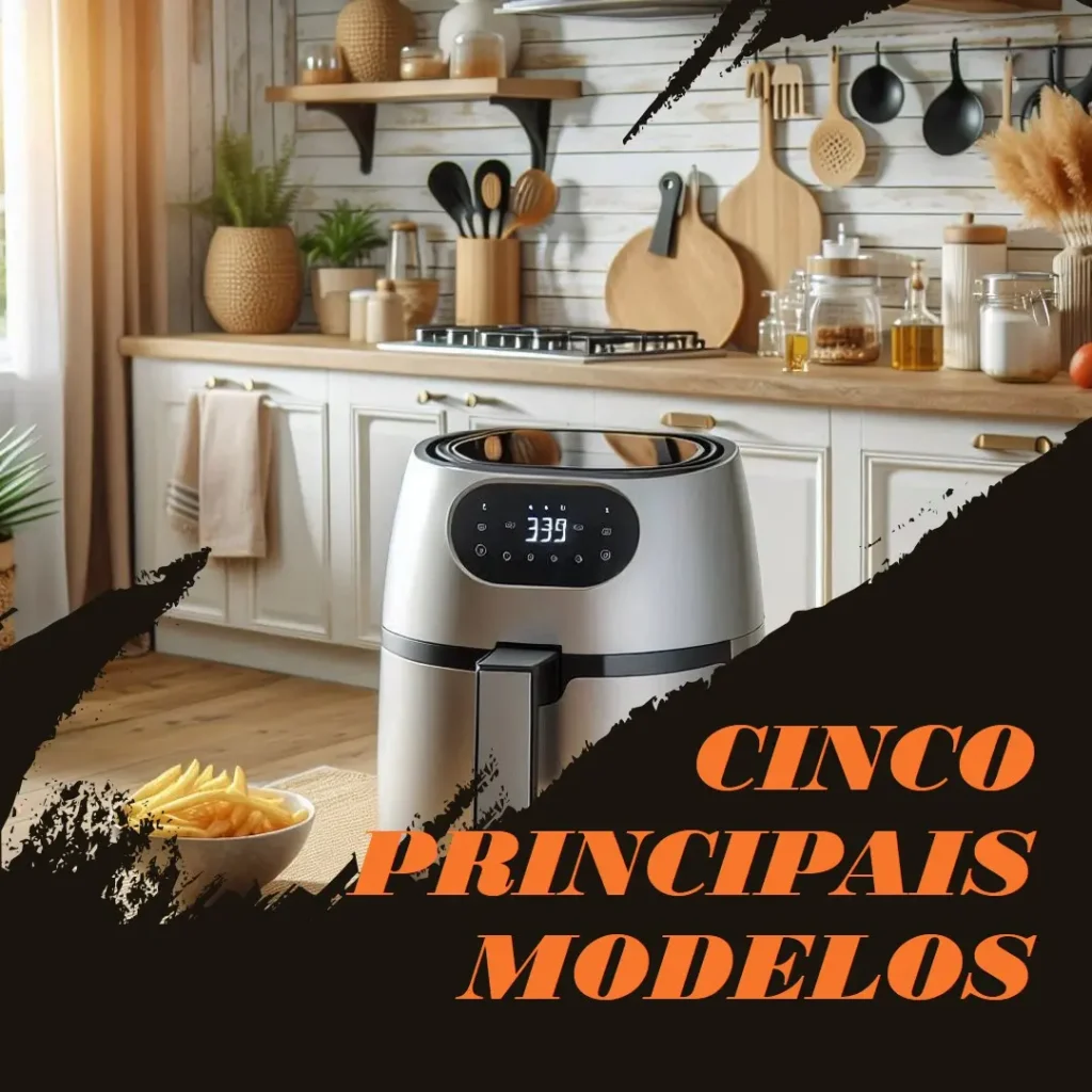 Cinco Principais Modelos de air fryer kitchen art