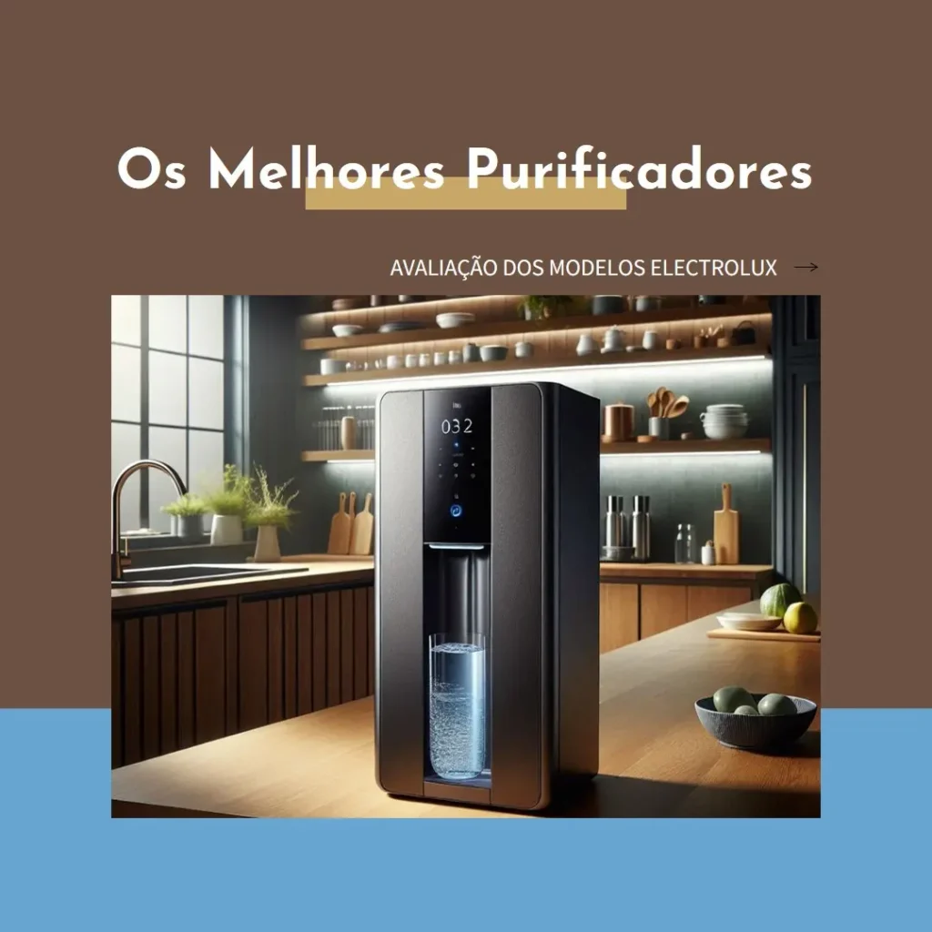 Os 5 Melhores Modelos de purificador de água gelada electrolux