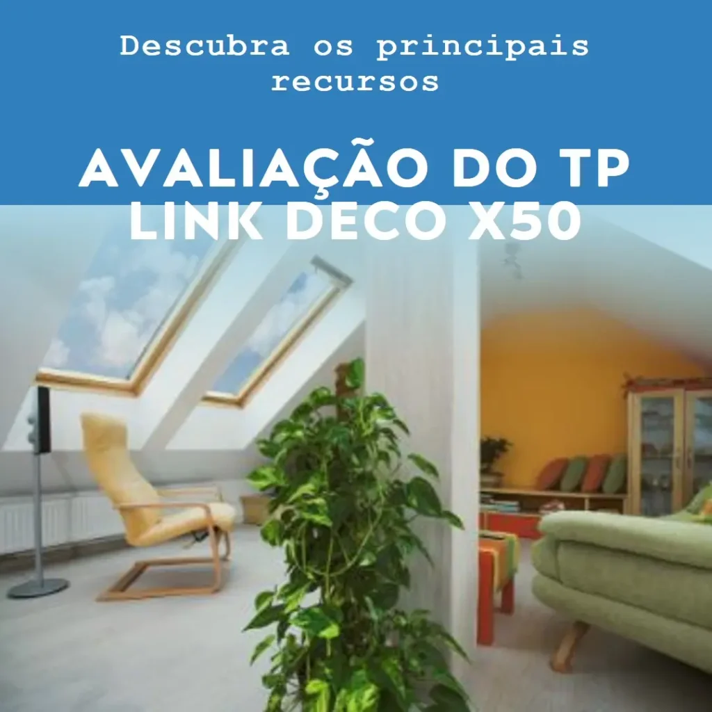 Principais Cinco TP Link Deco x50