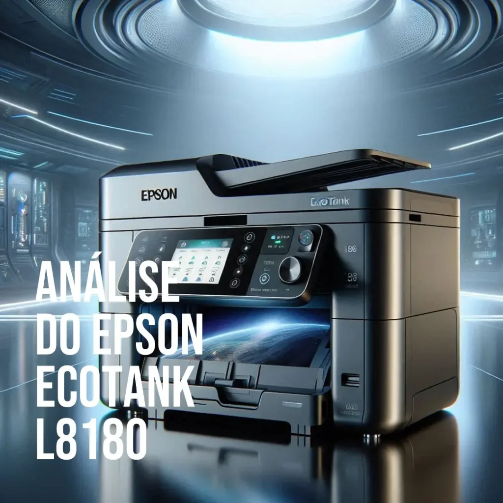 Multifuncional Epson EcoTank L8180: Impressão de Alta Qualidade, Conectividade Avançada e Baixo Custo